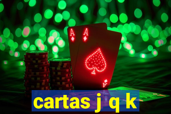 cartas j q k